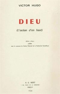 Dieu. Vol. 1. L'océan d'en haut