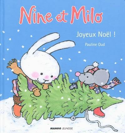 Nine et Milo. Joyeux Noël !