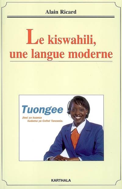 Le kiswahili, une langue moderne