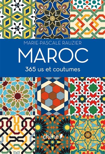 Maroc, 365 us et coutumes