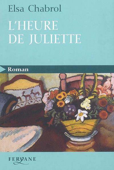 L'heure de Juliette