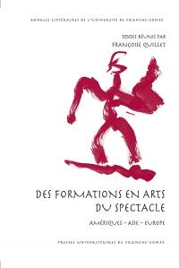 Des formations en arts du spectacle : Amériques, Asie, Europe