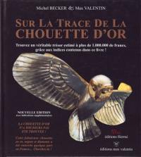 Sur la trace de la chouette d'or