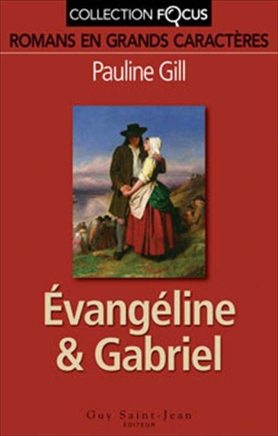 Evangéline & Gabriel