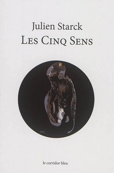 Les cinq sens : poèmes