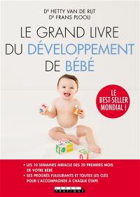 Le grand livre du développement de bébé