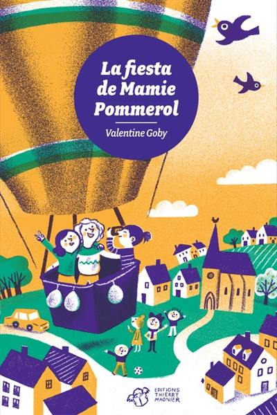 La fiesta de mamie Pommerol