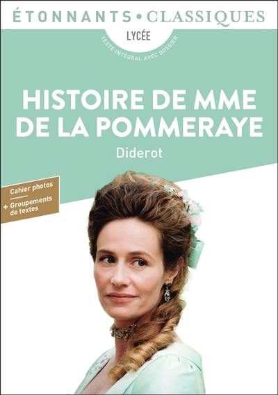 Histoire de Mme de La Pommeraye : lycée, texte intégral avec dossier