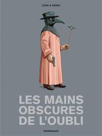 Les mains obscures de l'oubli