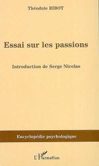 Essais sur les passions (1907)