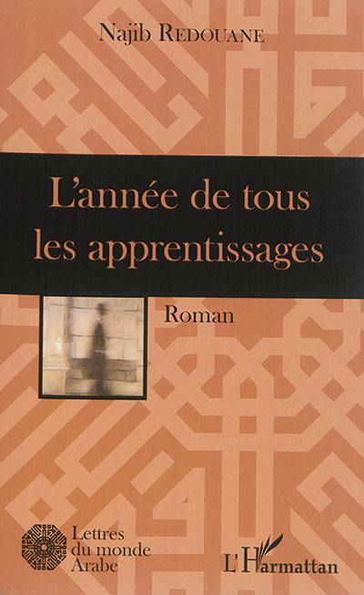 L'année de tous les apprentissages