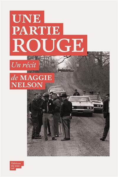 Une partie rouge : autobiographie d'un procès