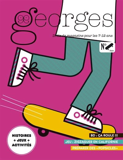 Georges : drôle de magazine pour enfants, n° 71. Skate