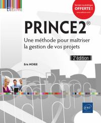 PRINCE2 : une méthode pour maîtriser la gestion de vos projets