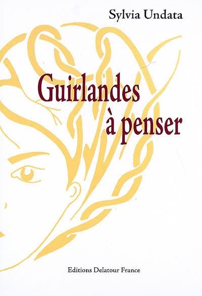 Guirlandes à penser