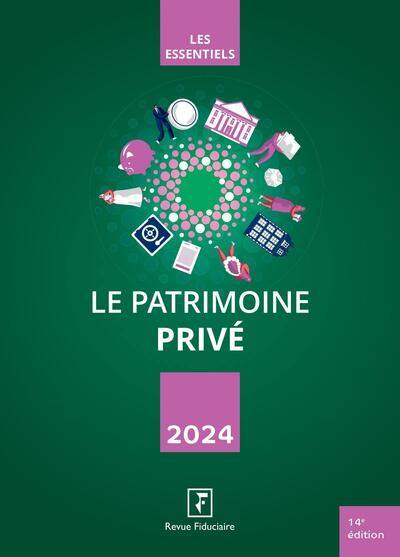 Le patrimoine privé 2024