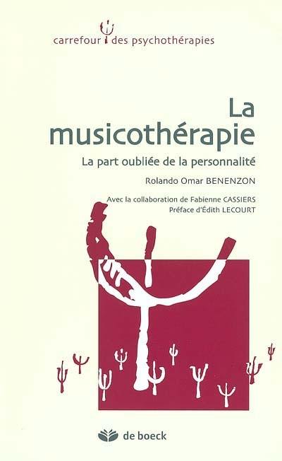 La musicothérapie : la part oubliée de la personnalité