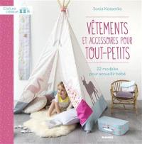 Vêtements et accessoires pour tout-petits : 22 modèles pour accueillir bébé