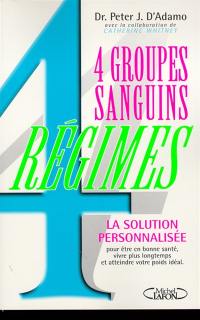 4 groupes sanguins, 4 régimes