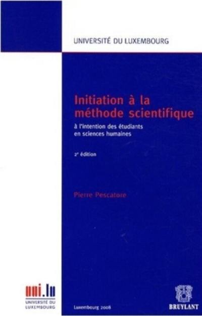 Initiation à la méthode scientifique : à l'intention des étudiants en sciences humaines