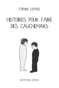 Histoires pour faire des cauchemars