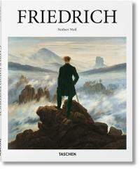 Caspar David Friedrich : 1774-1840 : le peintre du silence