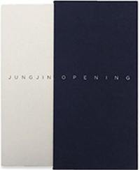 Jungjin Lee : Opening