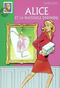 Alice et la pantoufle d'hermine