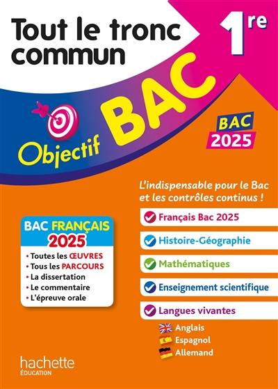 Tout le tronc commun 1re : bac 2025