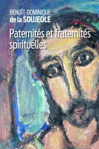 Paternités et fraternités spirituelles