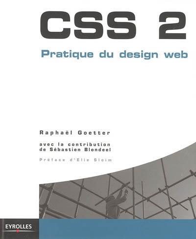 CSS 2 : pratique du design web