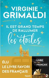 Il est grand temps de rallumer les étoiles