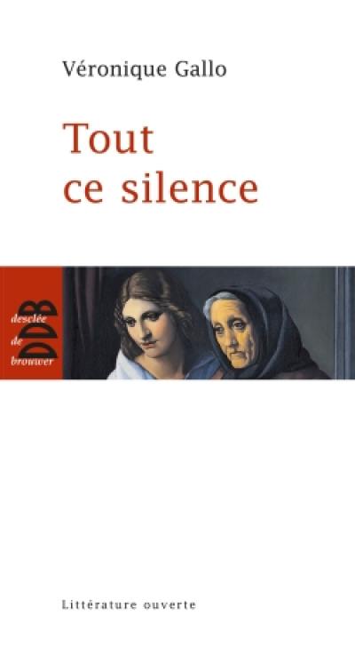 Tout ce silence