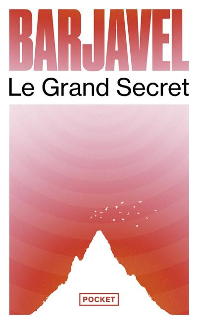 Le grand secret