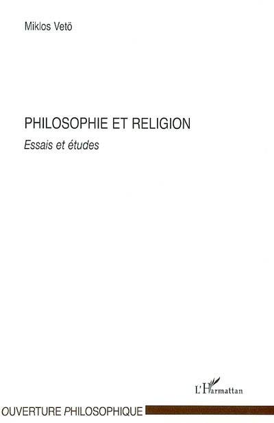 Philosophie et religion : essais et études