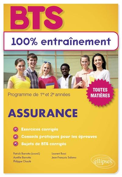 BTS assurance : programme de 1re et 2e années : toutes matières