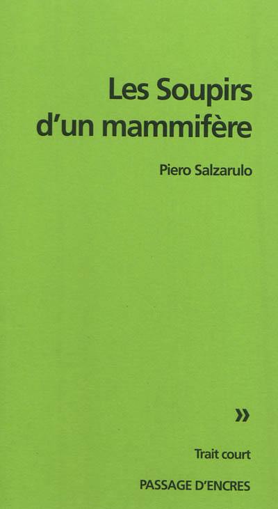 Les soupirs d'un mammifère