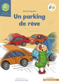 La planète des Alphas. Un parking de rêve