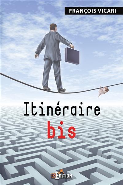 Itinéraire bis