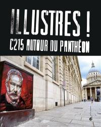 Illustres ! : C215 autour du Panthéon