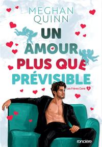 Les frères Cane. Vol. 3. Un amour plus que prévisible