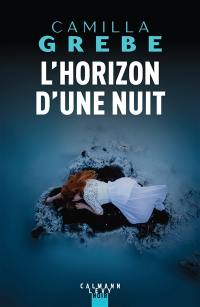 L'horizon d'une nuit