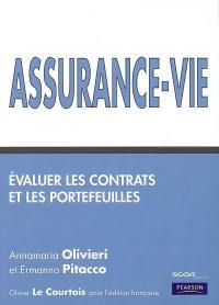 Assurance-vie : évaluer les contrats et les portefeuilles