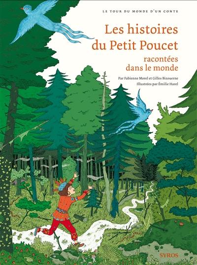 Les histoires du Petit Poucet racontées dans le monde