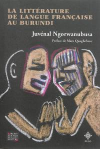 La littérature de langue française au Burundi