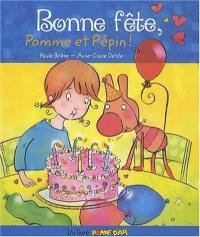 Bonne fête, Pomme et Pépin !