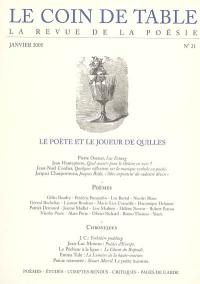 Coin de table (Le), n° 21. Le poète et le joueur de quilles