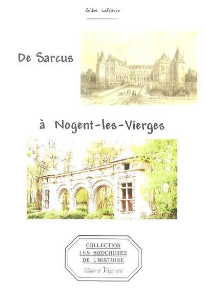 De Sarcus à Nogent-les-Vierges