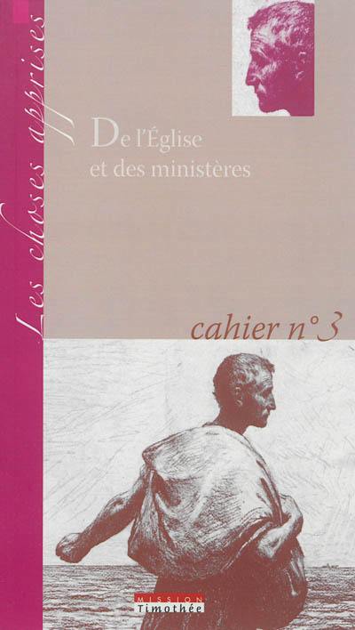 De l'Eglise et des ministères