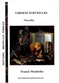 Liberté surveillée